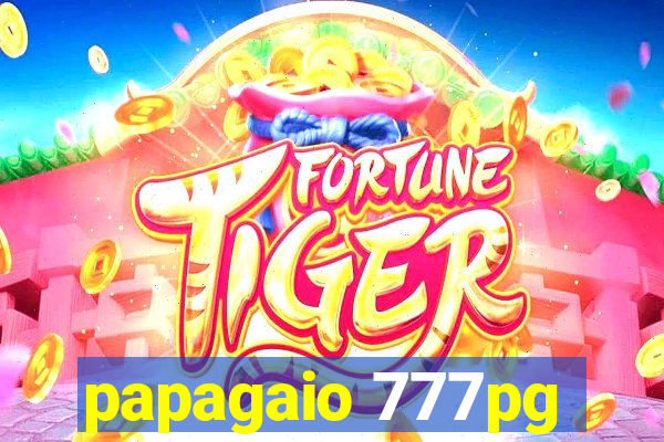 papagaio 777pg